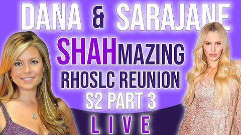 Dana and SaraJane SHAHmazing #RHOSLC Reunion S2 Part 3
