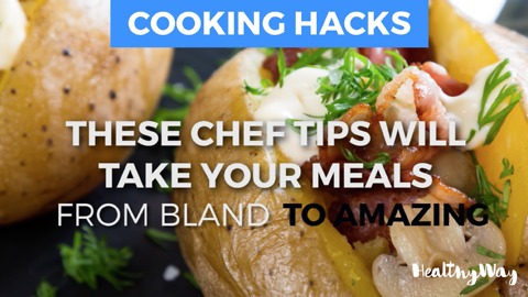 These Chef-Endorsed Cooking Hacks Take Your Meals From Bland To Amazing