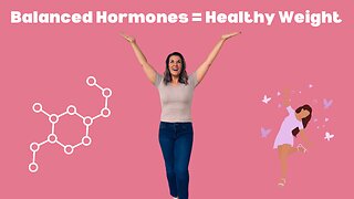 Balance Your Hormones and Lose Weight - 5 Hormones That Affect Weight