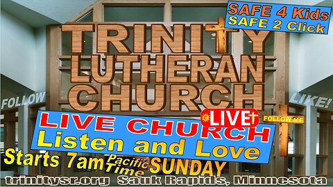 20240804 Aug 4th LIVE STREAM Church Service Trinity Lutheran Sauk Rapids MN