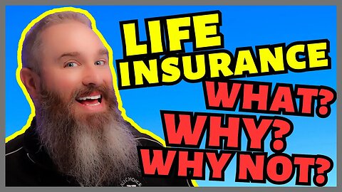 What Is Life Insurance? Who Needs Life Insurance? Who Doesn't Need Life Insurance?