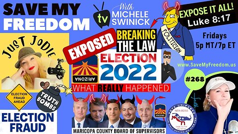 #268 NEW Election Fraud EXPOSED In Maricopa County For The Nov 8, 2022 Election! It Just Keeps Getting Worse...LAKE & ABE Don't Want To File The Info In Court To SET ASIDE The Election For We The People - BOTH ARE LIARS, GRIFTERS & FRAUDS!