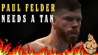 Paul Felder Calls Out Conor for Doing Blow...and also...He Needs to Tan B4 his Fight...Badly