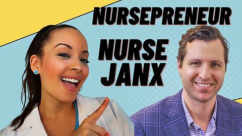Interview with Nursepreneur Nurse Janx