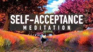Guided Mindfulness Meditation on Accepting Yourself🙏Self-love, kindness, healing