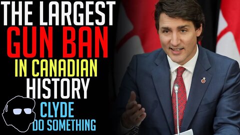 The Largest Gun Ban in Canadian History - Amendment to Bill C-21 will Make Most Gun Owners Criminals