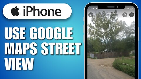 How To Use Google Maps Street View On Mobile
