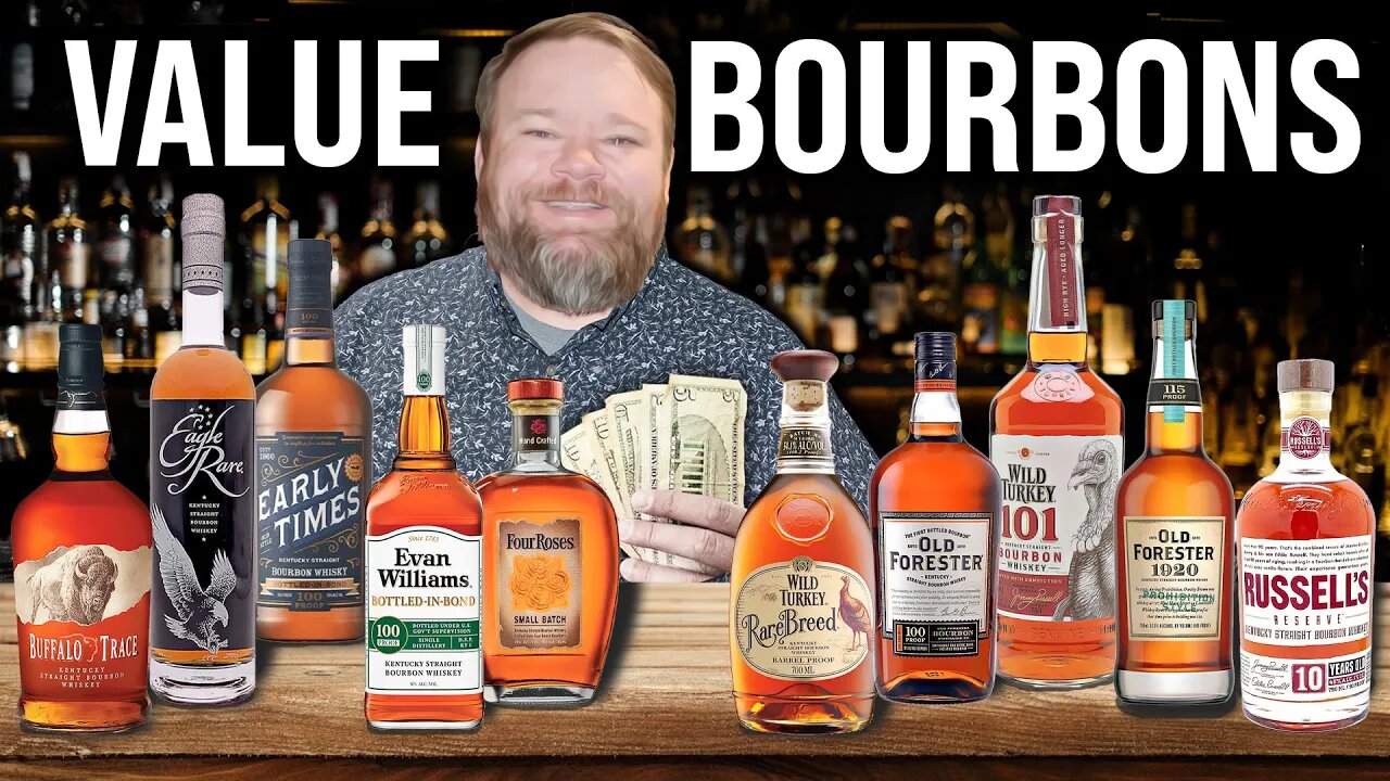 Top 10 Best Value Bourbons For The Money