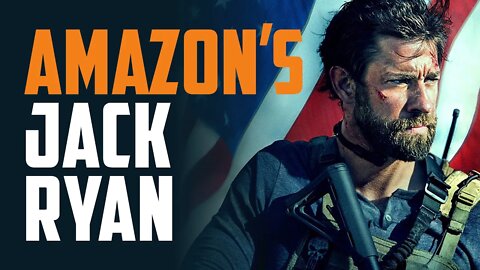 Amazon's JACK RYAN is back! But will it go woke?