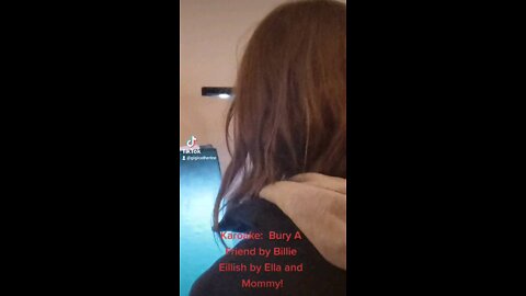 KAROAKE Night: Ella & Mommy...."Bury a Friend"