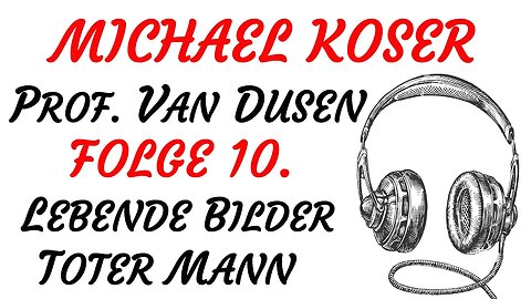 KRIMI Hörspiel - PROFESSOR VAN DUSEN - Folge 10 - LEBENDE BILDER - TOTER MANN (1979) - TEASER