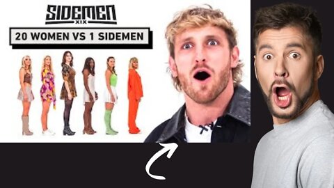 20 WOMEN VS 1 SIDEMEN LOGAN PAUL EDITION