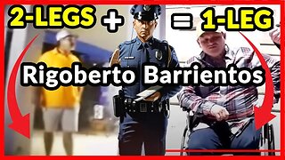 Rigoberto Barrientos leg Tore off by Cops