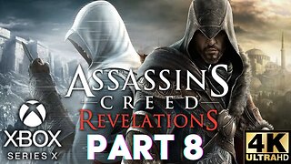 Maria | Assassin's Creed: Revelations Gameplay Walkthrough Part 8 | Xbox Series X|S, Xbox 360 | 4K