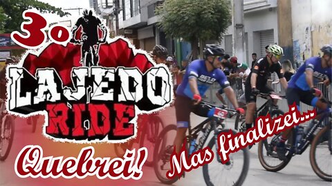 3º LAJEDO RIDE - BIKES E TRILHAS