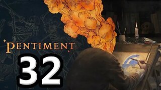 Pentiment Let's Play #32