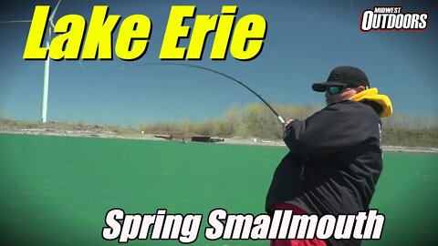 Early Spring Smallmouth Fishing on Lake Erie