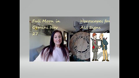 Full Moon in Gemini - November 27th - Horoscopes for All Signs