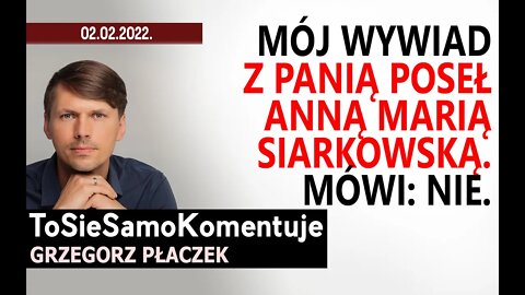 Wywiad z Panią Poseł Anną Marią Siarkowską. Sprzeciwiła się segregacji sanitarnej w Polsce!