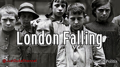 London Falling | VertigoPolitix