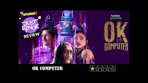 Ok Computer Review | Vijay Verma | Just Binge | SpotboyE