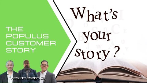 The Populus Customer Story