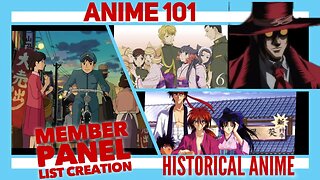 Anime Guy Presents: Anime 101 Historical Anime List Creation Special