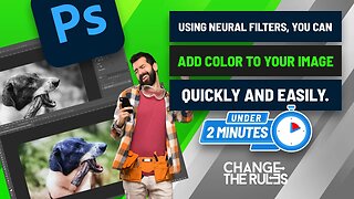 Using Neural Filters, You Can Add Color To Your Image Quickly And Easily.