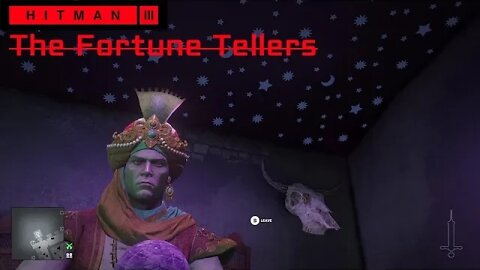 Hitman 3 Side Jobs: The Fortune Tellers