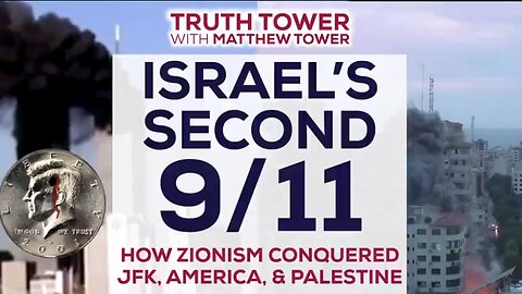 ISRAEL'S SECOND 9/11 - HOW ZIONISM CONQUERED JFK, AMERICA, AND PALESTINE