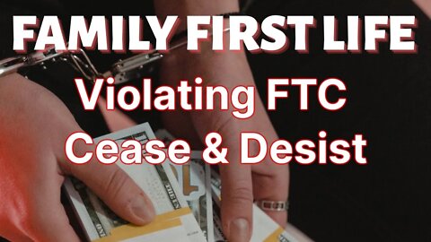 Family First Life Violating FTC Cease & Desist. Recruiter Lying to New Agent.
