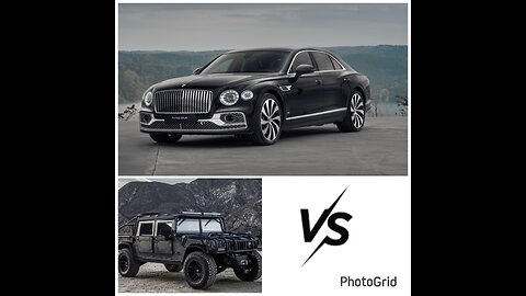 Bentley vs Hummer