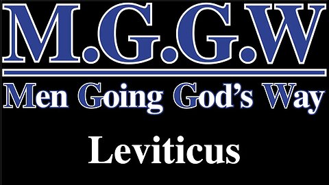 (M.G.G.W) Sabbath Lesson #011: Leviticus