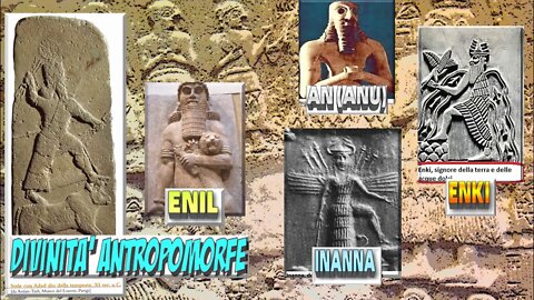 La religione dei popoli della Mesopotamia La triade sumero-semitica An,Enlil,Enki dell'occultura massonica giudaico greco-romana-egizia pagana satanico gnostica