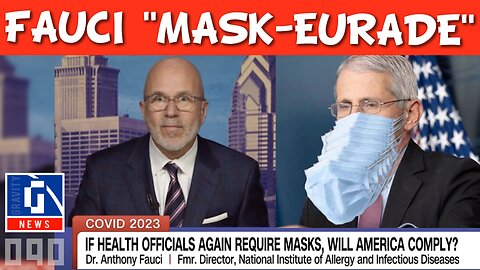 Fraud Fauci "Mask-eurade"