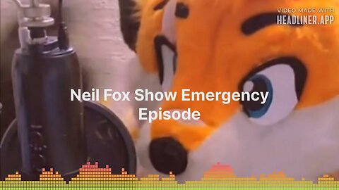 State of the Fandom - Neil Fox Show Emergency Episode