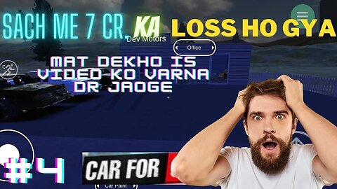 CAR FOR SALE GAMEPLAY AFTER 8CR LOSS CAR FOR SALE SIMULATOR 2023 || GAMEPLAY || Hindi