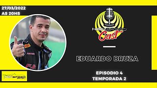 EDUARDO BRUZA | HIGH SPEED CAST | AO VIVO