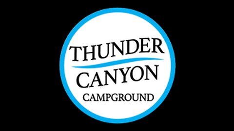 Thunder Canyon Campground (Camp Gratitude)