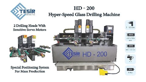 HD-200 / HD-300 Glass Drilling Machine