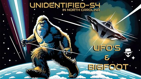 UFOS & Bigfoot