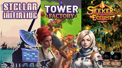 Steam Endless Replayability Fest Fun With Stellar Initiative, Seekers of Eclipse, & Tower Factory