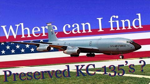 Where are the retired and preserved Boeing KC-135 family of aircraft? Museums and Gate Guards.
