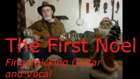The First Noel - Christmas Carol - Guitar and Vocal