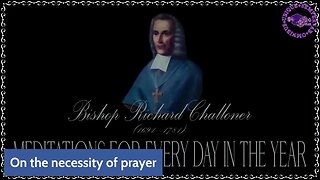 ✠Challoner Meditation: Second Monday in Lent