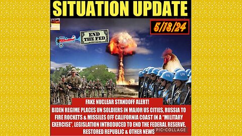 SITUATION UPDATE 5/18/24 - Russia Strikes Nato Meeting, Palestine Protests, Gcr/Judy Byington Update