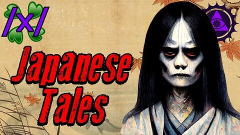 Japanese Tales and Legends | 4chan /x/ Lan of the Rising Sun Greentext Stories Thread