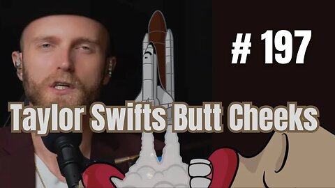 Taylor Swifts Butt Cheeks | Dangerous Misinformation Podcast | Full Episode #197