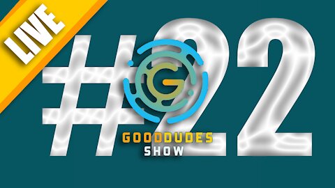 Can Separation be Achieved? | Good Dudes Show #22 LIVE - 11/14/2020
