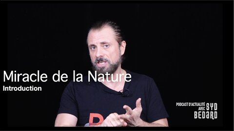 Nouvelle Chaîne : Miracle de la Nature